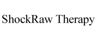 SHOCKRAW THERAPY trademark