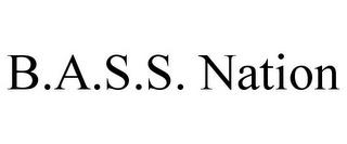 B.A.S.S. NATION trademark