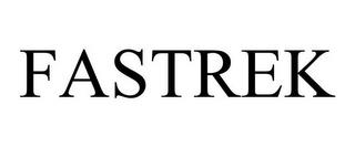 FASTREK trademark