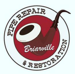 BRIARVILLE PIPE REPAIR & RESTORATION trademark