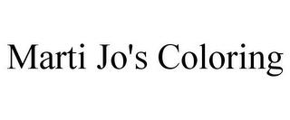 MARTI JO'S COLORING trademark