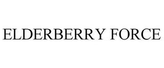 ELDERBERRY FORCE trademark