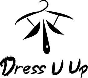 DRESS U UP trademark