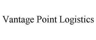 VANTAGE POINT LOGISTICS trademark