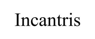 INCANTRIS trademark