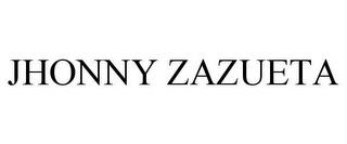 JHONNY ZAZUETA trademark