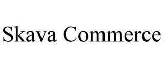 SKAVA COMMERCE trademark