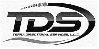 TDS TERRA DIRECTIONAL SERVICES, L.L.C. trademark