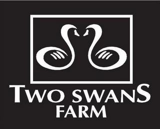 TWO SWANS FARM trademark