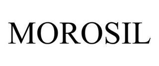 MOROSIL trademark