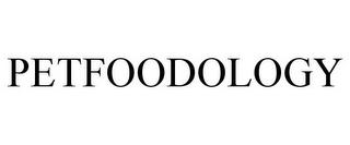 PETFOODOLOGY trademark