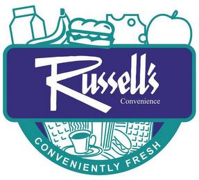 RUSSELL'S CONVENIENCE CONVENIENTLY FRESH trademark