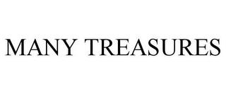 MANY TREASURES trademark