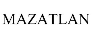 MAZATLAN trademark