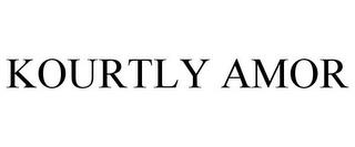 KOURTLY AMOR trademark