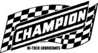 CHAMPION HI-TECH LUBRICANTS trademark