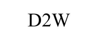 D2W trademark