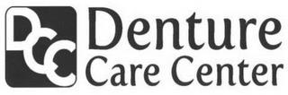 DCC DENTURE CARE CENTER trademark