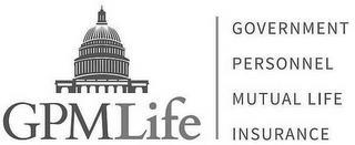 GPMLIFE GOVERNMENT PERSONNEL MUTUAL LIFE INSURANCE trademark