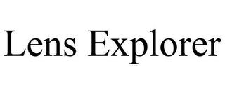 LENS EXPLORER trademark