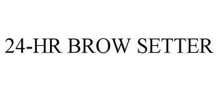 24-HR BROW SETTER trademark