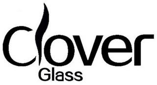 CLOVER GLASS trademark