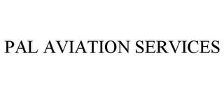 PAL AVIATION SERVICES trademark