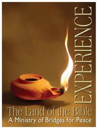 EXPERIENCE THE LAND OF THE BIBLE A MINISTRY OF BRIDGES FOR PEACE trademark