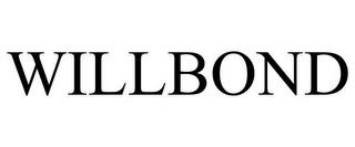 WILLBOND trademark