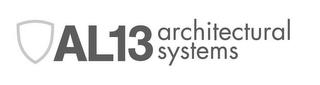 AL 13 ARCHITECTURAL SYSTEMS trademark