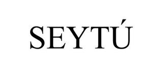 SEYTÚ trademark