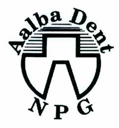 AALBA DENT N P G trademark