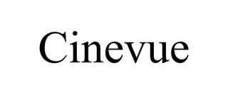 CINEVUE trademark