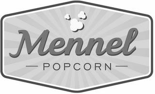 MENNEL POPCORN trademark