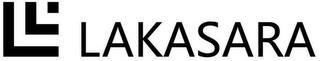 LL LAKASARA trademark