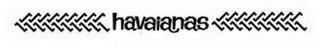 HAVAIANAS trademark