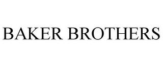 BAKER BROTHERS trademark