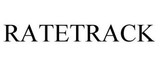 RATETRACK trademark