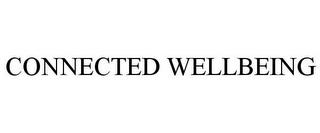 CONNECTED WELLBEING trademark