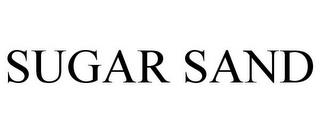 SUGAR SAND trademark