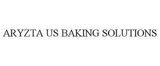 ARYZTA US BAKING SOLUTIONS trademark