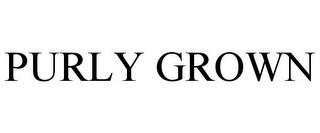 PURLY GROWN trademark