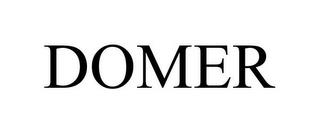 DOMER trademark