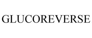 GLUCOREVERSE trademark