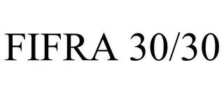 FIFRA 30/30 trademark