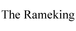 THE RAMEKING trademark