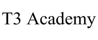 T3 ACADEMY trademark