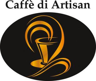 CAFFE DI ARTISAN trademark