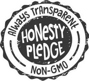 HONESTY PLEDGE ALWAYS TRANSPARENT NON-GMO trademark