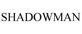 SHADOWMAN trademark